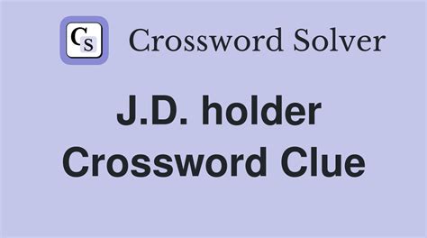 holder crossword clue|Holder Crossword Clue .